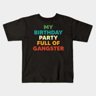 Funny Birthday Party Kids T-Shirt
